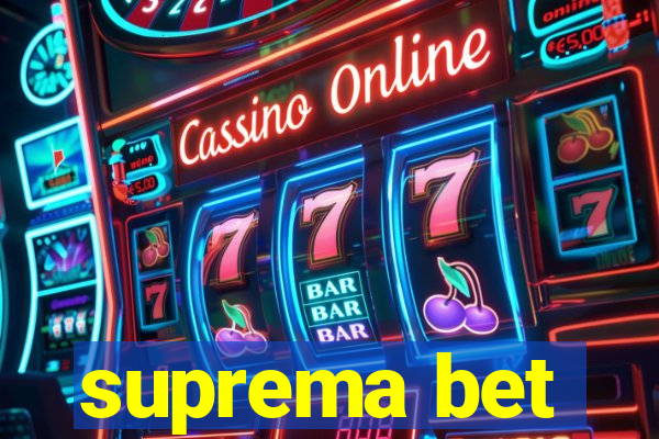 suprema bet